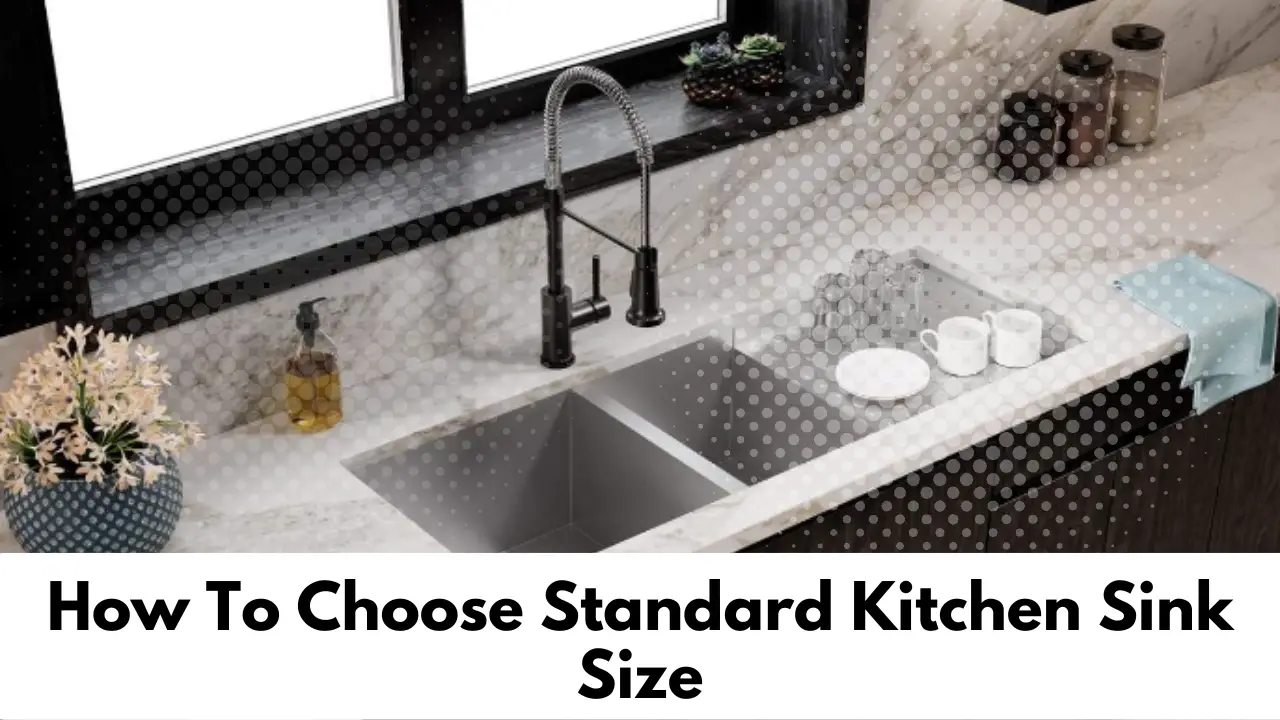 Standard Kitchen Sink Size
