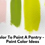Pantry Paint Color Ideas