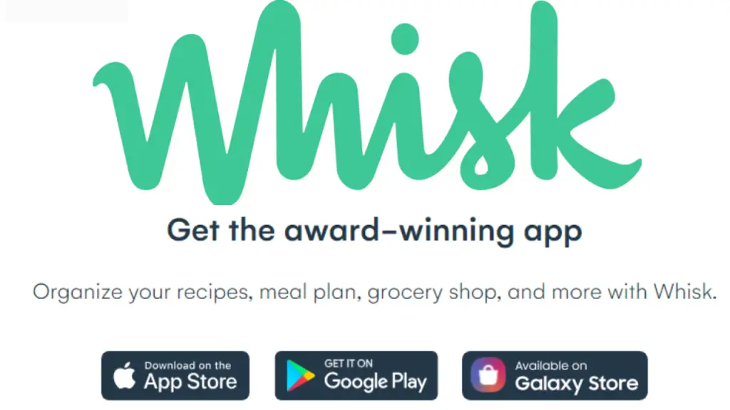 Whisk App Reviews - Simplify Your Cooking Experience