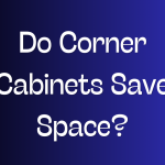 Do Corner Cabinets Save Space