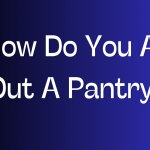 How Do You Air Out A Pantry