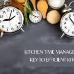 Kitchen Time Management