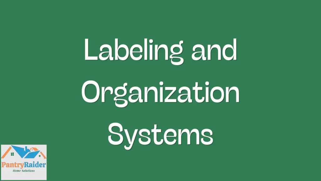Labeling and Organization Systems